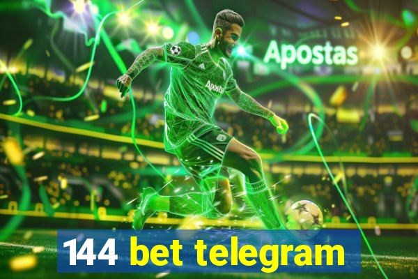 144 bet telegram