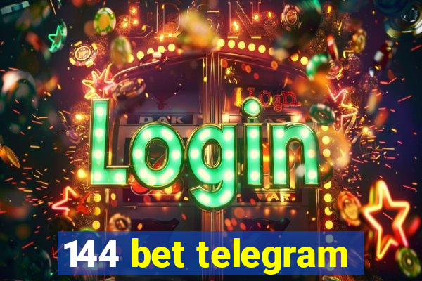 144 bet telegram