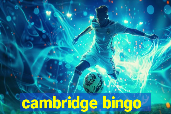 cambridge bingo