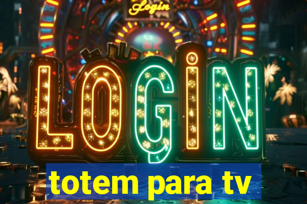 totem para tv