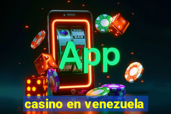 casino en venezuela