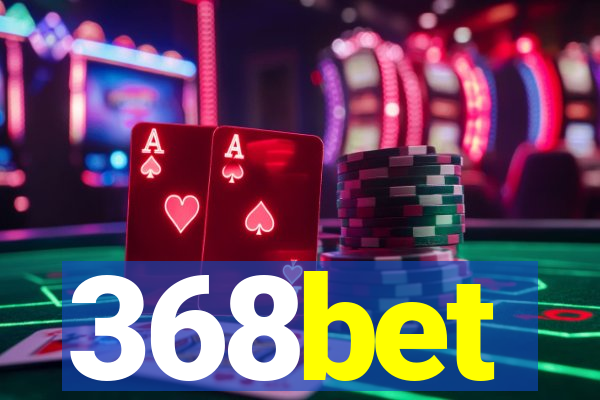 368bet