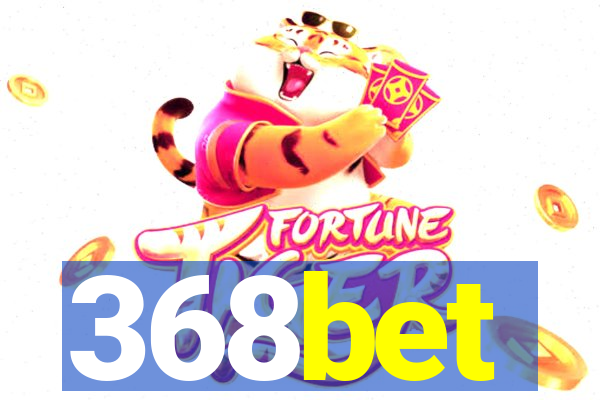 368bet