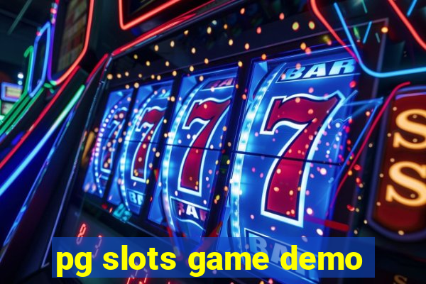 pg slots game demo