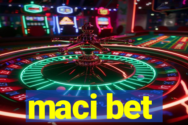 maci bet