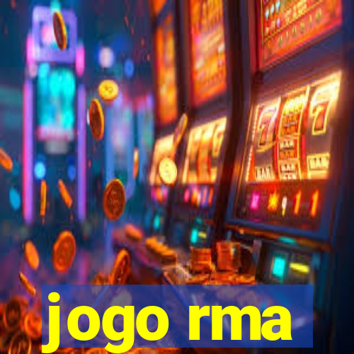 jogo rma