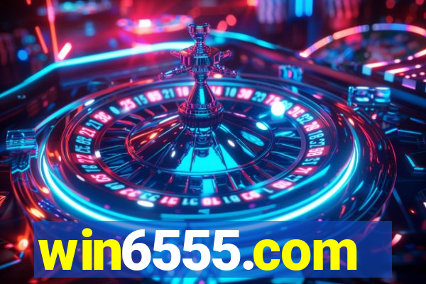 win6555.com