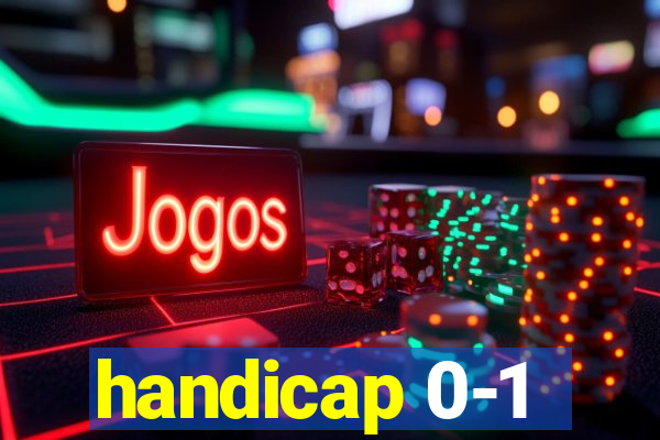 handicap 0-1