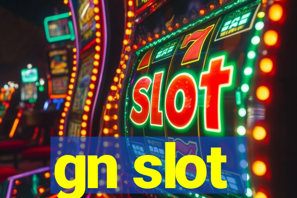 gn slot