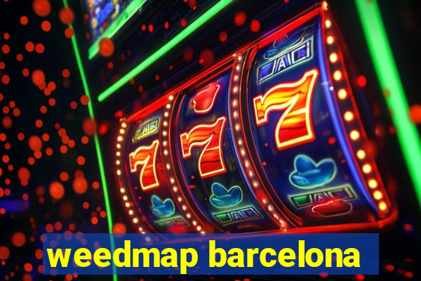 weedmap barcelona