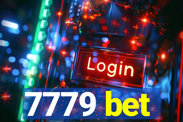 7779 bet