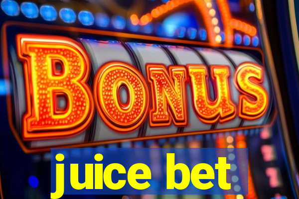 juice bet