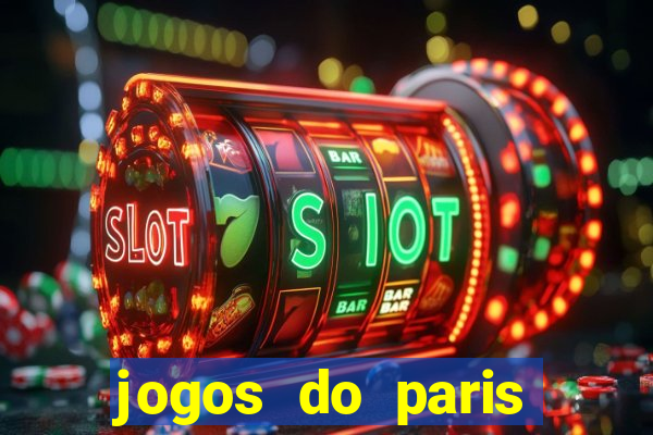 jogos do paris saint-germain ao vivo