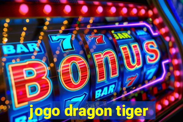 jogo dragon tiger