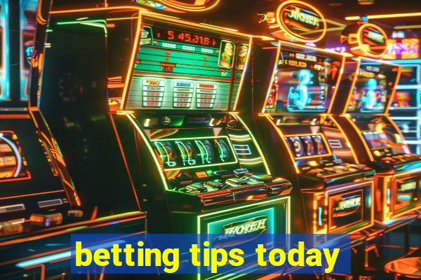 betting tips today