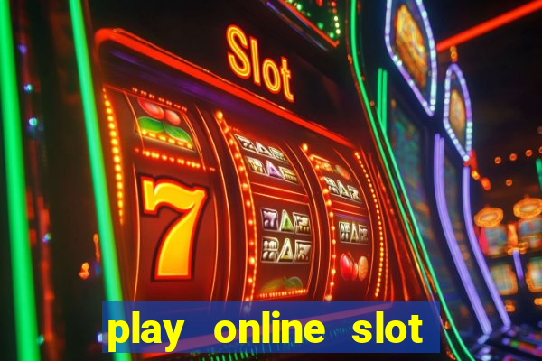 play online slot machine games