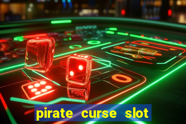 pirate curse slot free play