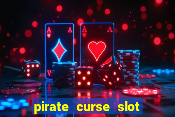 pirate curse slot free play