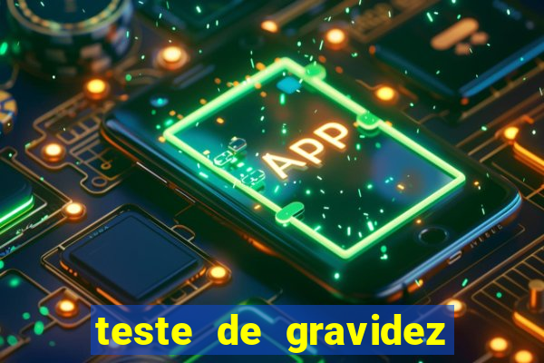 teste de gravidez positivo pdf