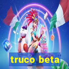 truco beta