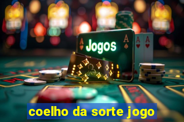 coelho da sorte jogo