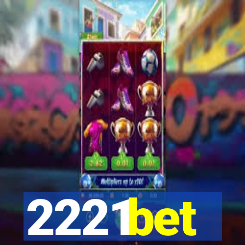 2221bet