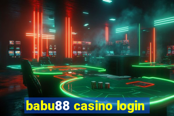 babu88 casino login