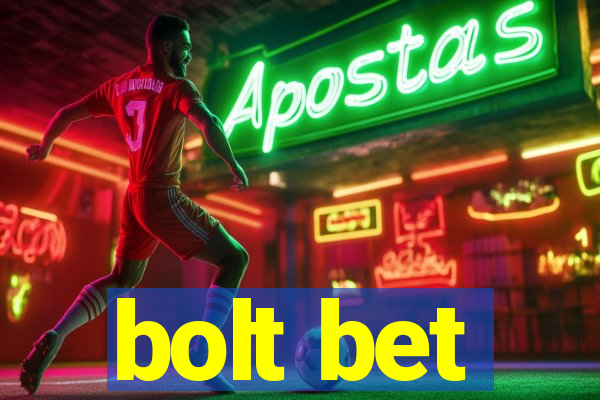 bolt bet