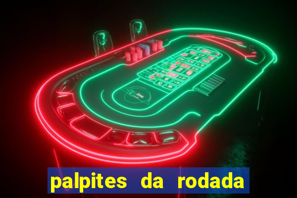 palpites da rodada do brasileir?o