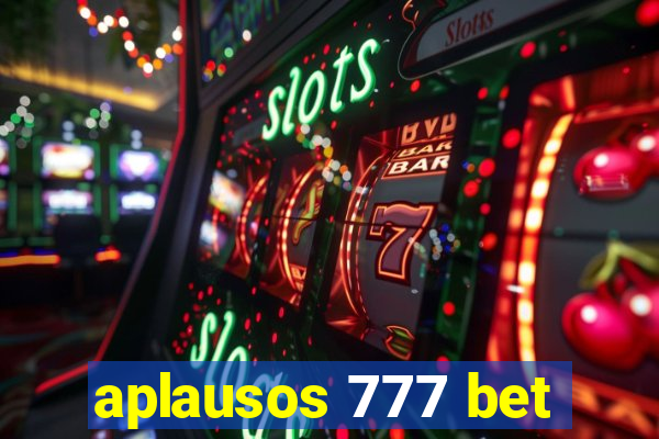 aplausos 777 bet