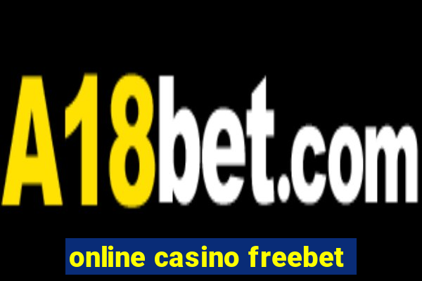 online casino freebet