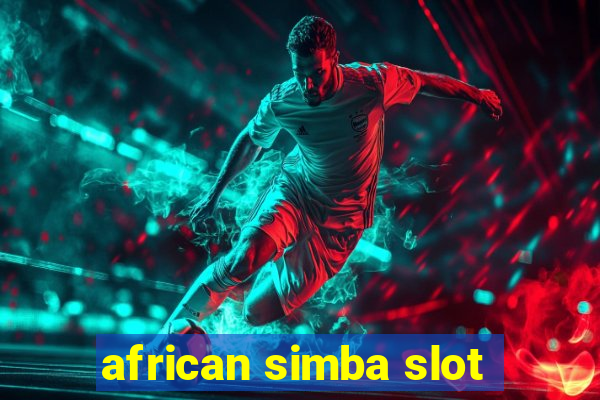 african simba slot