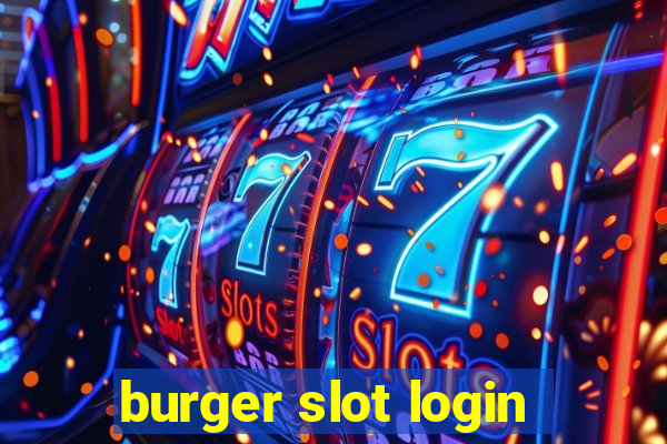 burger slot login