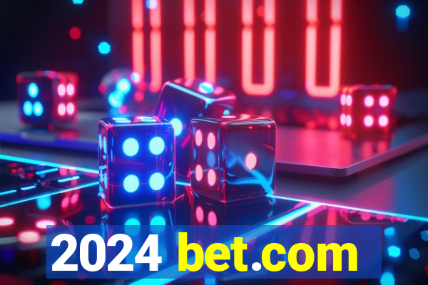 2024 bet.com