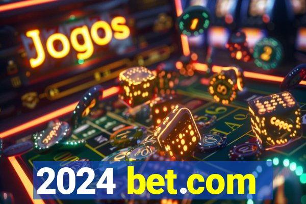 2024 bet.com