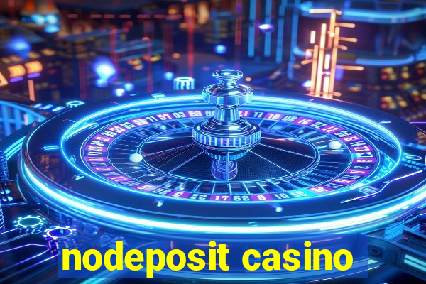 nodeposit casino