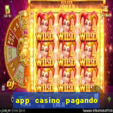 app casino pagando no cadastro