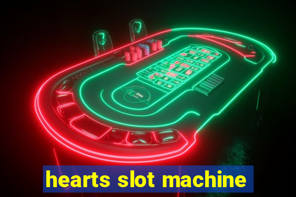 hearts slot machine