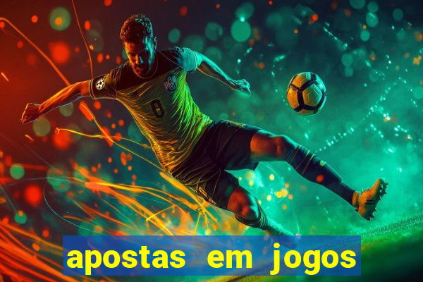 apostas em jogos de futebol online