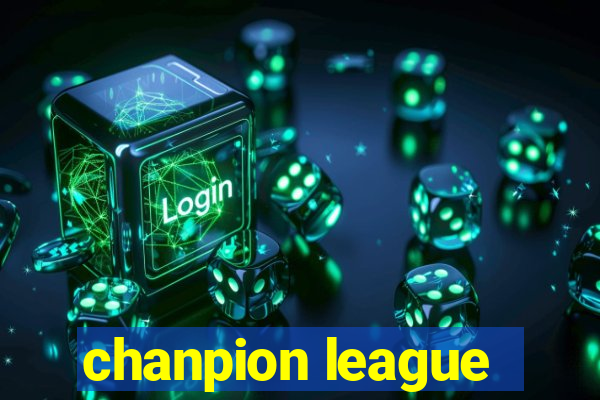 chanpion league