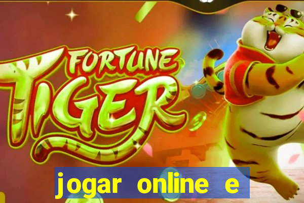 jogar online e ganhar dinheiro