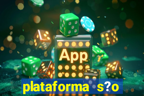 plataforma s?o paulo bet