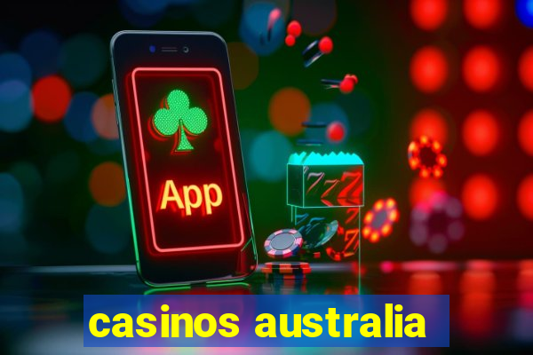 casinos australia