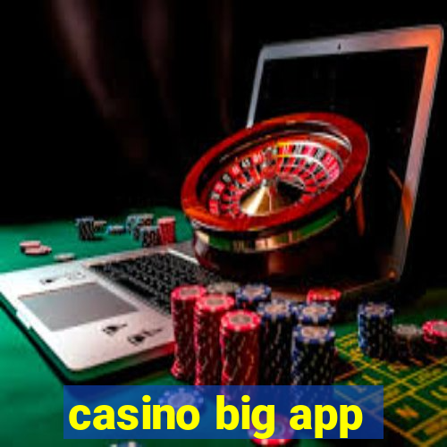 casino big app