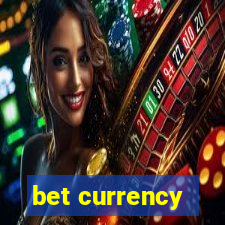 bet currency