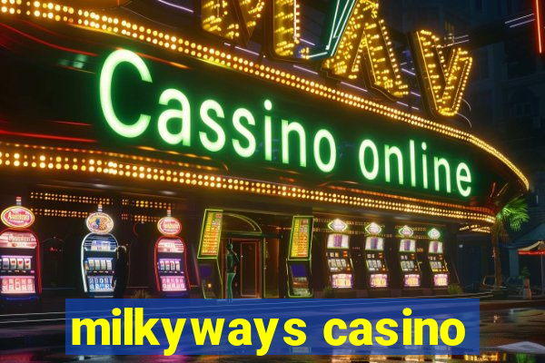 milkyways casino