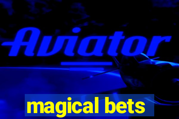 magical bets