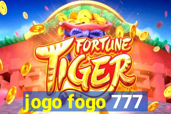 jogo fogo 777