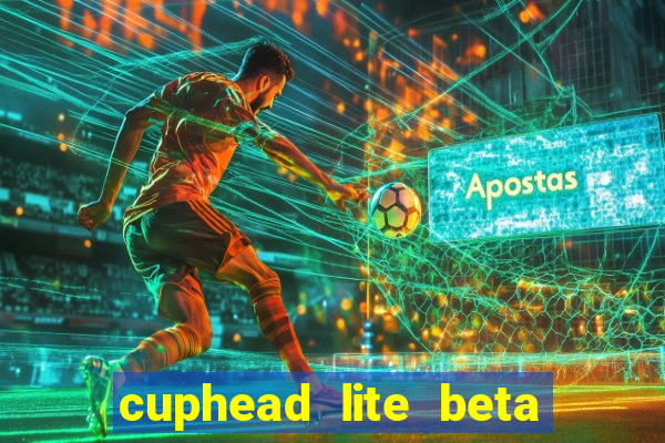 cuphead lite beta 9.1 download todas as ilhas