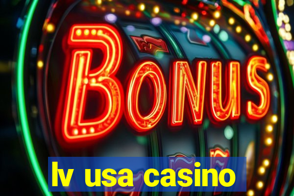 lv usa casino